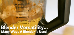 The Versatility Of A Food And Drink Blenders